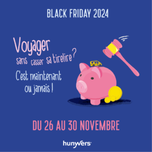 Black Friday Hunyvers 2024 jusqu'à -50%