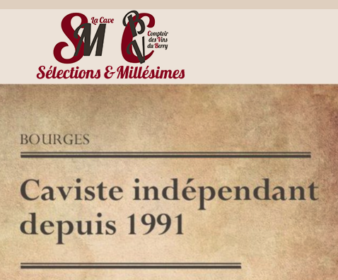 Sélections et Millésimes